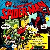 Spiderman: Invasion of the Dragonmen, Conqustador, The Mad Hatter of Manhattan, The Abominable Showman & The Bells of Doom
